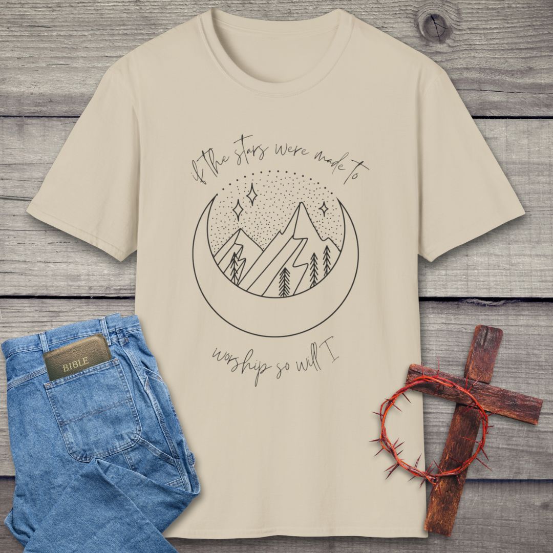 So Will I T-Shirt