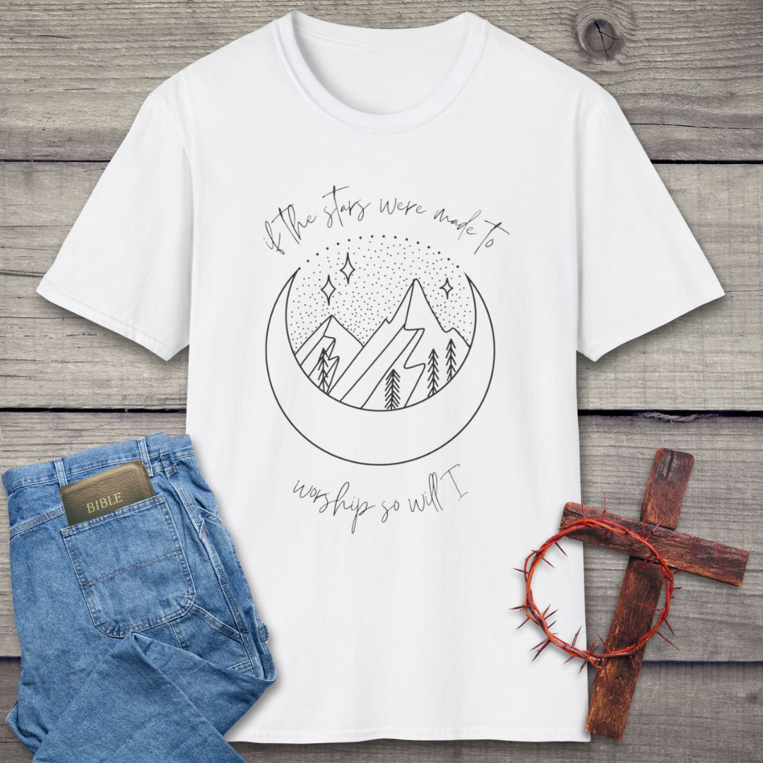 So Will I T-Shirt